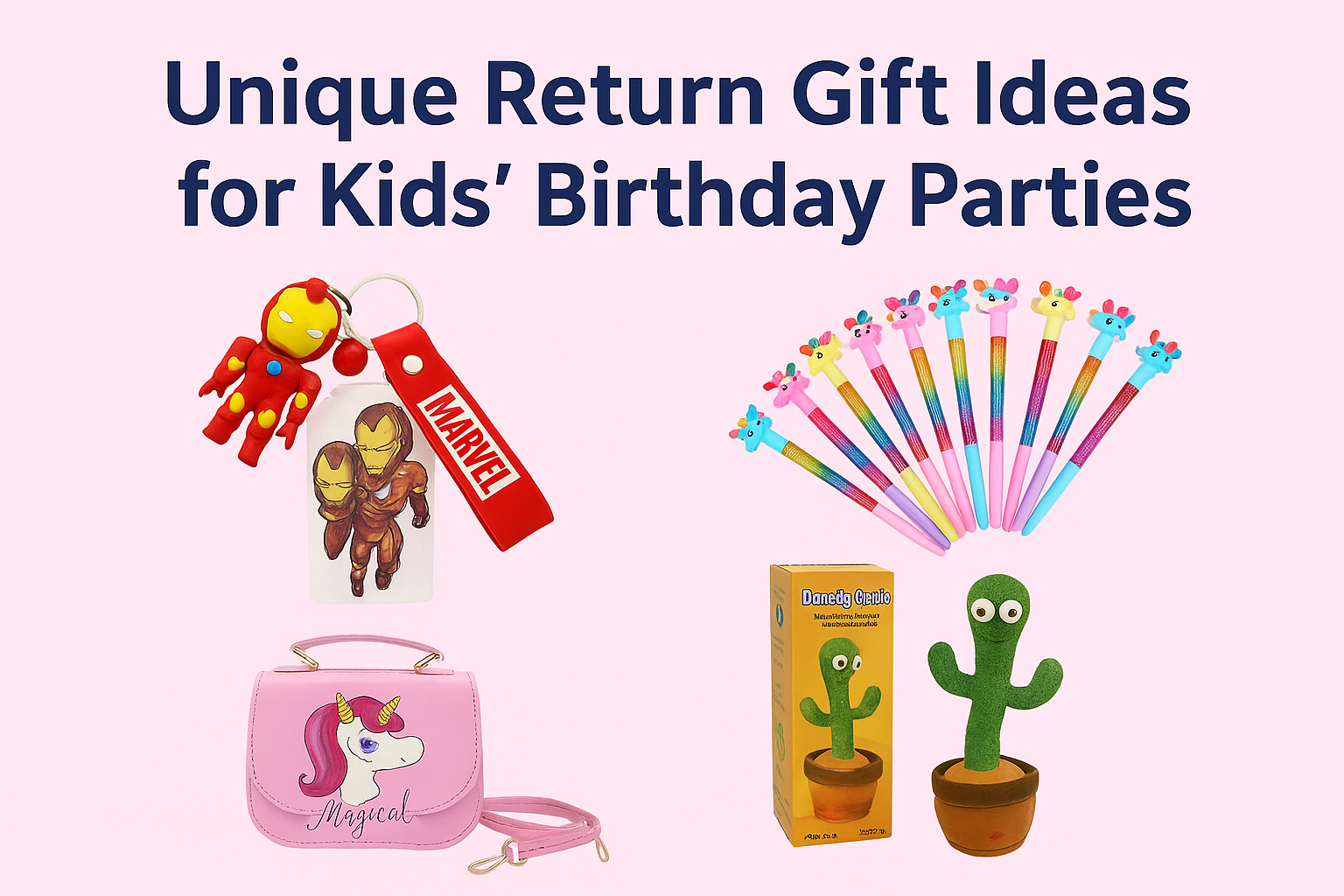 Unique Return Gift Ideas for Kids Birthday Parties
